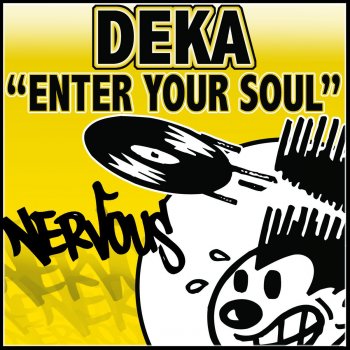 DEKA Enter Your Soul (Original Mix)