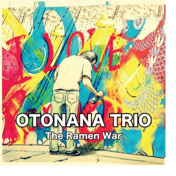 Otonana Trio The Ramen War