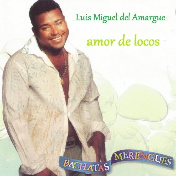 Luis miguel del amargue Promesas