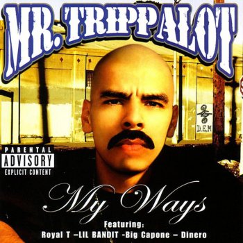 Mr. Trippalot & Shifty My Ways