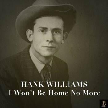 Hank Williams Setting the Woods On Fire