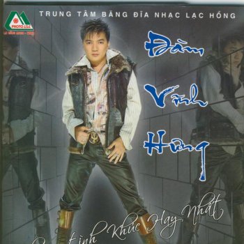 Đàm Vĩnh Hưng Khong Phai Em