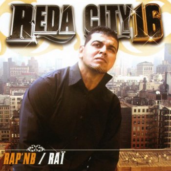 Reda city 16 Omri c'est fini