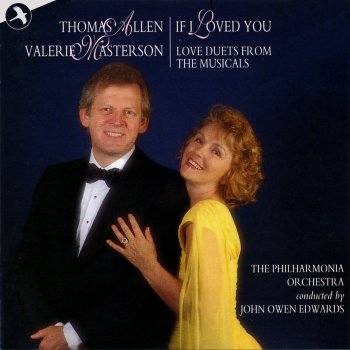 Thomas Allen feat. Valerie Masterson They Say It's Wonderful (From Annie Get Your Gun)