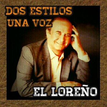 El Loreño Dame