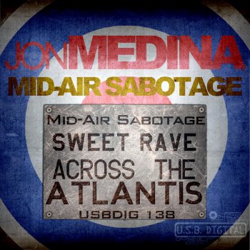 Исполнитель Jon Medina, альбом Mid-Air Sabotage