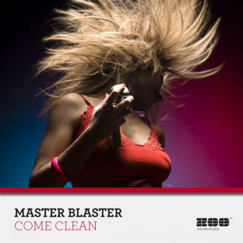 Master Blaster feat. Megastylez Come Clean - Megastylez Radio Mix