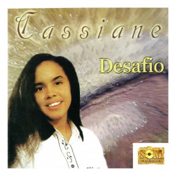 Cassiane O Fogo de Deus