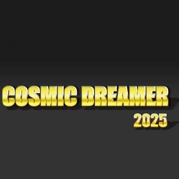Исполнитель Djjaner, альбом Cosmic Dreamer 2025 (Extended Version)