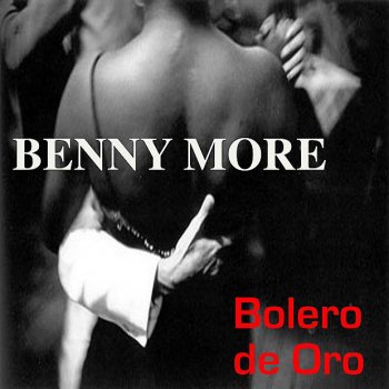 Benny Moré Esta Noche Corazón