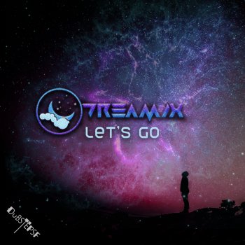 Dreamix Let's Go