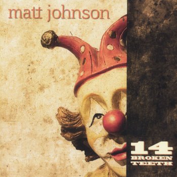 Matt Johnson Anymore