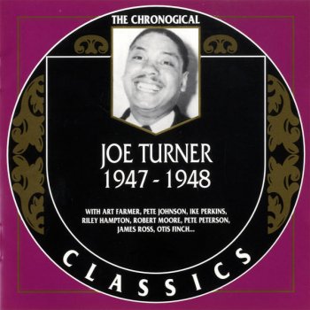 Joe Turner Old Piney Brown's Gone