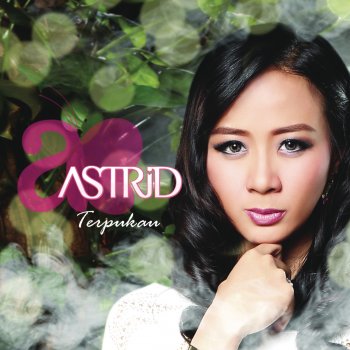 Astrid Perempuan Biasa