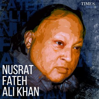 Nusrat Fateh Ali Khan Aag Daman Main Lag Jayegi