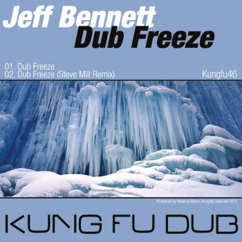 Jeff Bennett Dub Freeze