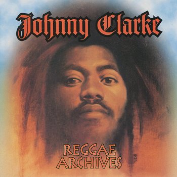 Johnny Clarke We Wanna Be Free