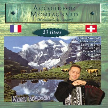 Manu Maugain Ma tyrolienne