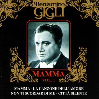 Beniamino Gigli La canzone dell'amore