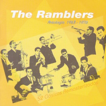 The Ramblers Dilo Si Te Atreves