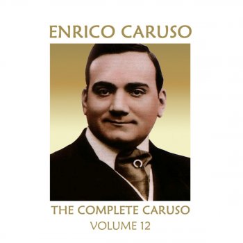 Enrico Caruso La Traviata, Act I: Brindisi: Libiamo, Libiamo