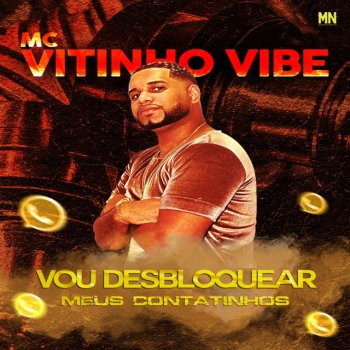 Mc Vitinho Vibe Vou Desbloquear Meus Contatinho