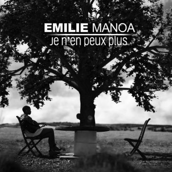 Emilie Manoa Je n'en peux plus