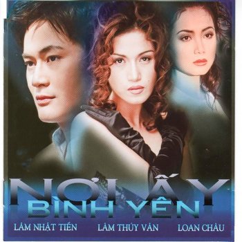 Loan Châu feat. Lâm Nhật Tiến Lãng du