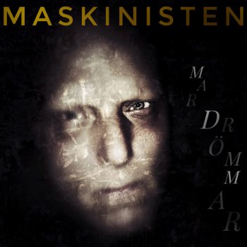 Maskinisten Mardrömmar