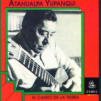 Atahualpa Yupanqui Baguala del Pobrecito