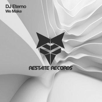 DJ Eterno We Make