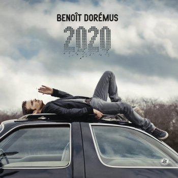 Benoît Dorémus Ne pas lire avant 2020