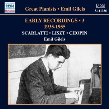 Emil Gilels Keyboard Sonata in A major, K.113/L.345/P.160
