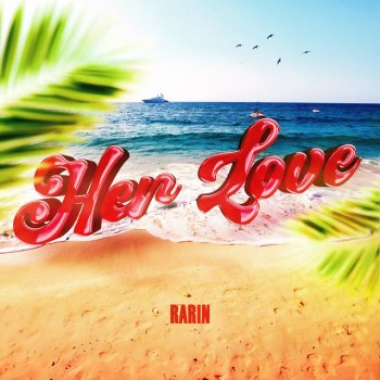 Rarin Her Love - Sped Up