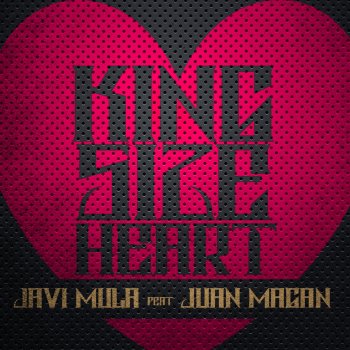 Javi Mula Feat. Juan Magan Kingsize Heart (Acapella)