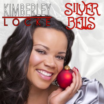 Kimberley Locke Silver Bells (Radio Edit)