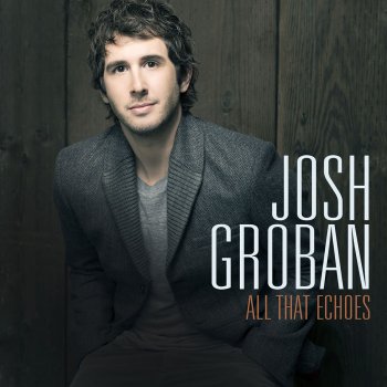 Josh Groban I Believe (When I Fall In Love It Will Be Forever)