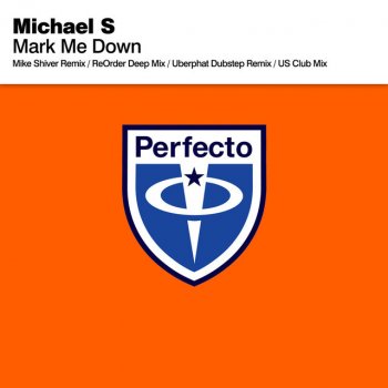 Michael S. Mark Me Down - Mike Shiver Dub