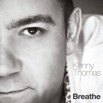 Kenny Thomas It's Better