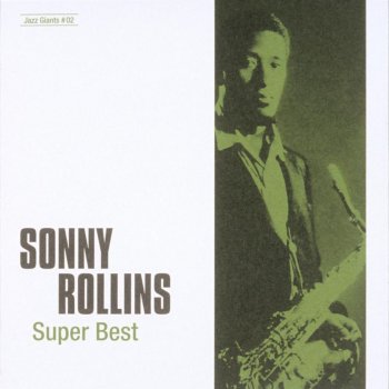 Sonny Rollins 中国行きのスロウ・ボート