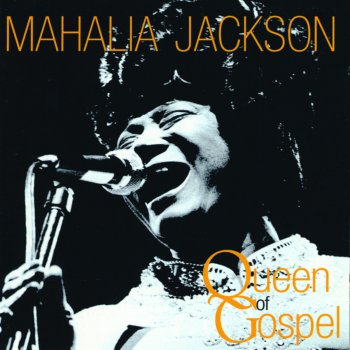 Mahalia Jackson Said He Would
