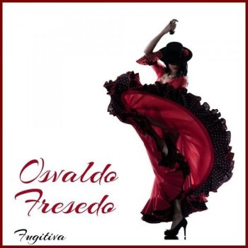 Osvaldo Fresedo Niebla Del Riachuelo