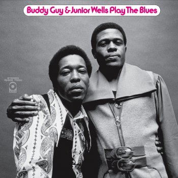 Buddy Guy & Junior Wells Bad Bad Whiskey (Long Version)