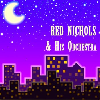 Red Nichols & His 5 Pennies Boneyard Shuffle