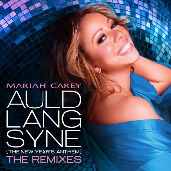 Mariah Carey Auld Lang Syne (The New Year's Anthem) [Johnny Vicious Warehouse Mix] {No Vocal Intro}