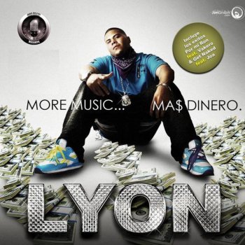 Исполнитель Lyon, альбом More Musik Mas Dinero