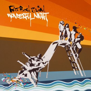 Fatboy Slim Wonderful Night - Wonderful Night Club Mix