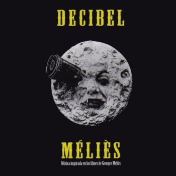Decibel El Viaje a la Luna
