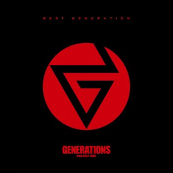 GENERATIONS from EXILE TRIBE ALRIGHT! ALRIGHT!