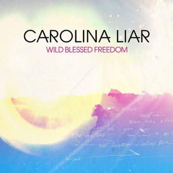 Carolina Liar Daddy's Little Girl
